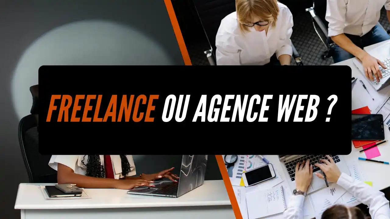Freelance vs agence web